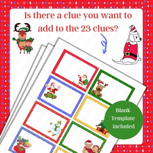 May include: A printable set of 23 blank Christmas clue cards with colorful borders and festive illustrations. The cards are ready to be filled with clues for a Christmas scavenger hunt. A blank template is included.