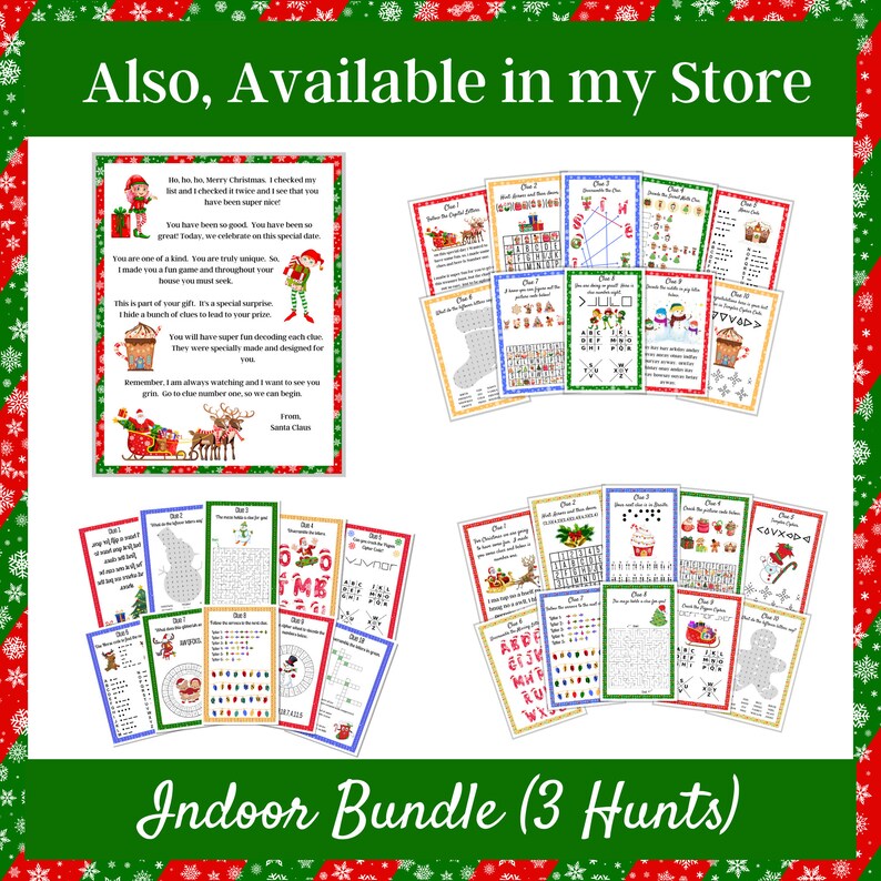 May include: A set of printable Christmas scavenger hunt activity sheets for kids. The sheets feature a variety of puzzles, mazes, and word searches. The text on the sheets reads "Ho ho ho, Merry Christmas, I checked my list and I checked twice and I see that you have been super nice!" and "Indoor Bundle (3 Hunts)".
