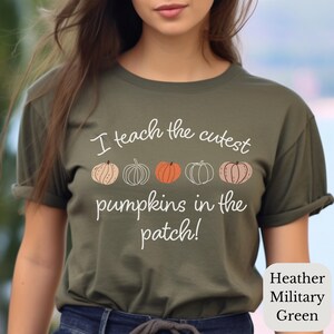 Cute Fall Teacher Shirt | I Teach the Cutest Pumpkins in the Patch Tee | Autumn Teacher Shirt | Pumpkin Patch Shirt | Teacher Gift for Her