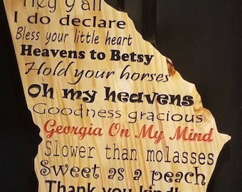Georgia Sign / Georgia State / Georgia Saying / Georgia on My Mind / Wood Sign Cutout / Weddings / Gifts for Her / Gifts for Him / Farmhouse