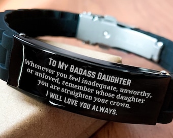 Engraved Stainless Steel Bracelet for Daughter: 'To My Badass Daughter'