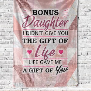 Step Daughter Gift, Stepdaughter Blanket, StepDaughter GIft,Gift from Stepmom, Bonus Daughter, Fleece Blanket Daughter