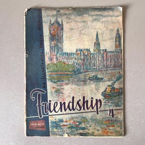 Friendship: An Illustrated Youth Monthly April 1958 Cold War Propaganda Magazine English Language Illustrated Magazine