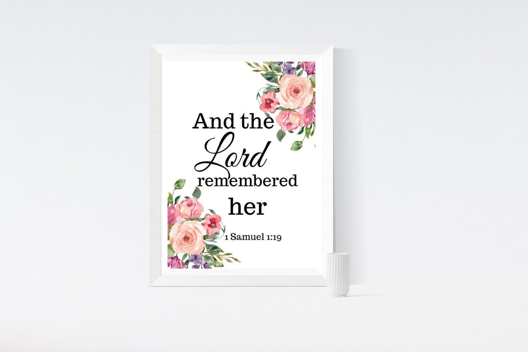 Bible Verse Poster and the Lord Remembered Her 1 Samuel 1:19 - Etsy