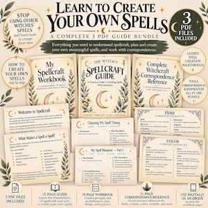 May include: A digital bundle of three PDF guides titled Learn to Create Your Own Spells, My Spellcraft Workbook, and Complete Witchcraft Correspondence Reference. The pages feature cream backgrounds, black text, botanical illustrations, and moon icons.