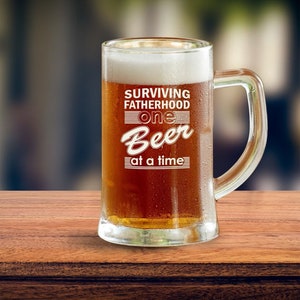 Beer Mug Engraved/Gift For Dad/Engraved Beer Stein/Surviving Fatherhood/Gift For Fathers