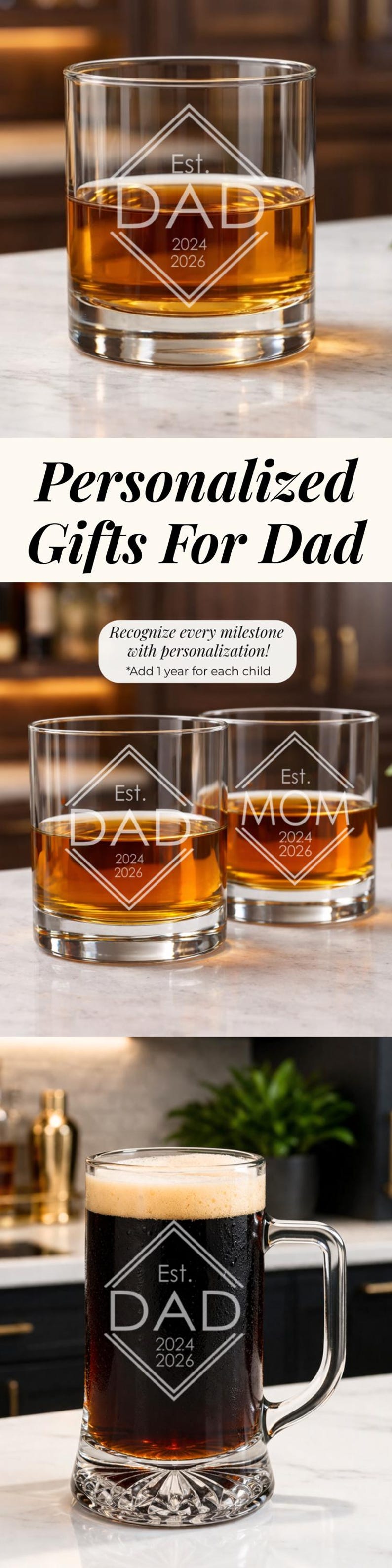 May include: Personalized gifts for Dad, Mom, and family. The image shows three glasses with the word "DAD" and "MOM" etched on them, along with the year 2024 and 2026. One is a beer mug.