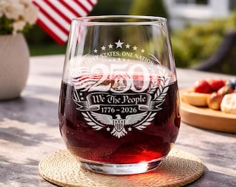 America 250th Anniversary Wine Glass Stemless Patriotic Wine Glasses Engraved USA 250 Birthday Cups Personalized 1776 to 2026 Memorabilia
