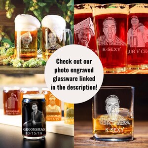 This photo shows other custom photo engraved glassware gifts customized with text and picture.  Custom engraved beer steins, beer can glasses, whiskey scotch bourbon rocks glasses pint glasses for him her all occasion presents unique