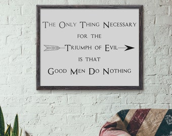 Good Men Do Nothing Etsy - 
