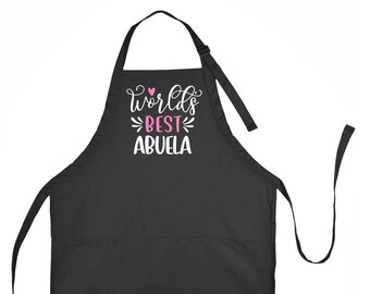 World's Best Abuela Apron, Best Abuela Apron, Abuela Apron, Gift for Abuela, Present for Abuela, Mother's Day Gift for Abuela