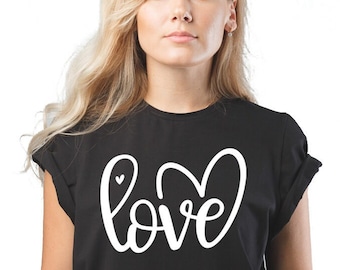 Women's Valentines Day Shirt, Women's Love Shirt, Love Shirt for Women, Love Valentines Day Shirt, Love Gift, Women's Love Heart Gift