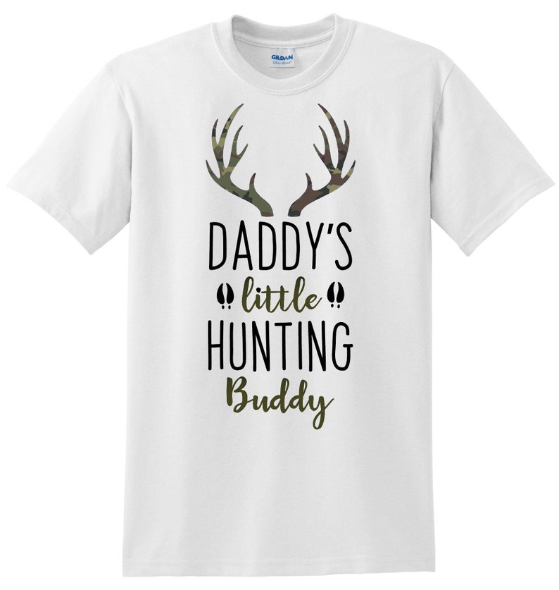 Daddys Little Hunting Buddy Shirt Boys Hunting Shirt Fathers Etsy