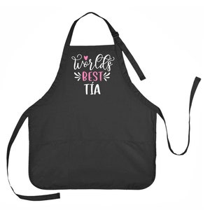 World&#39;s Best Tia Apron, Best Tia Apron, Tia Apron, Gift for Tia, Present for Best Tia, Mother&#39;s Day Gift for Tia