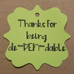 Thank You Tags thanks for Being De pen dable Etsy
