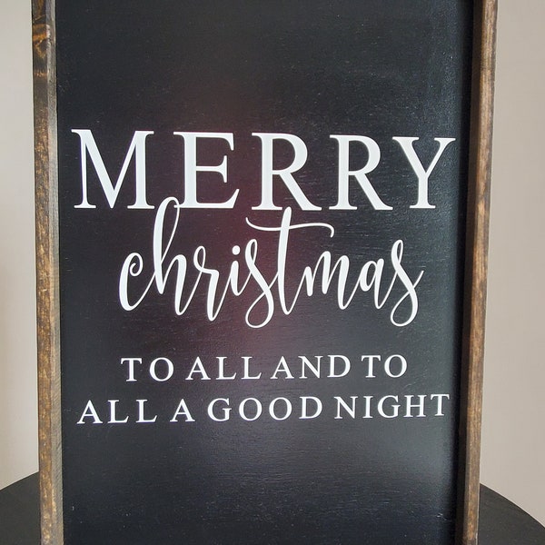 Merry Christmas to all and to all a good night sign | Christmas sign | wall decor | Christmas home decor | wood framed sign