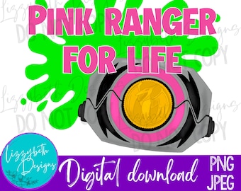 Pink 90s Power Ranger PNG Sublimation Design, Pink Ranger for Life