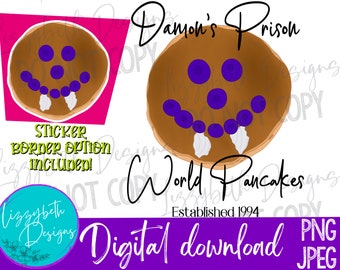Damon's Prison Pancakes TVD PNG Sublimation Design