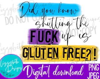 STFU Glutenfri Rolig PNG Sublimeringsdesign