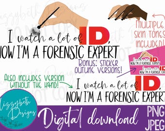 Forensic Expert True Crime PNG Sublimation Design