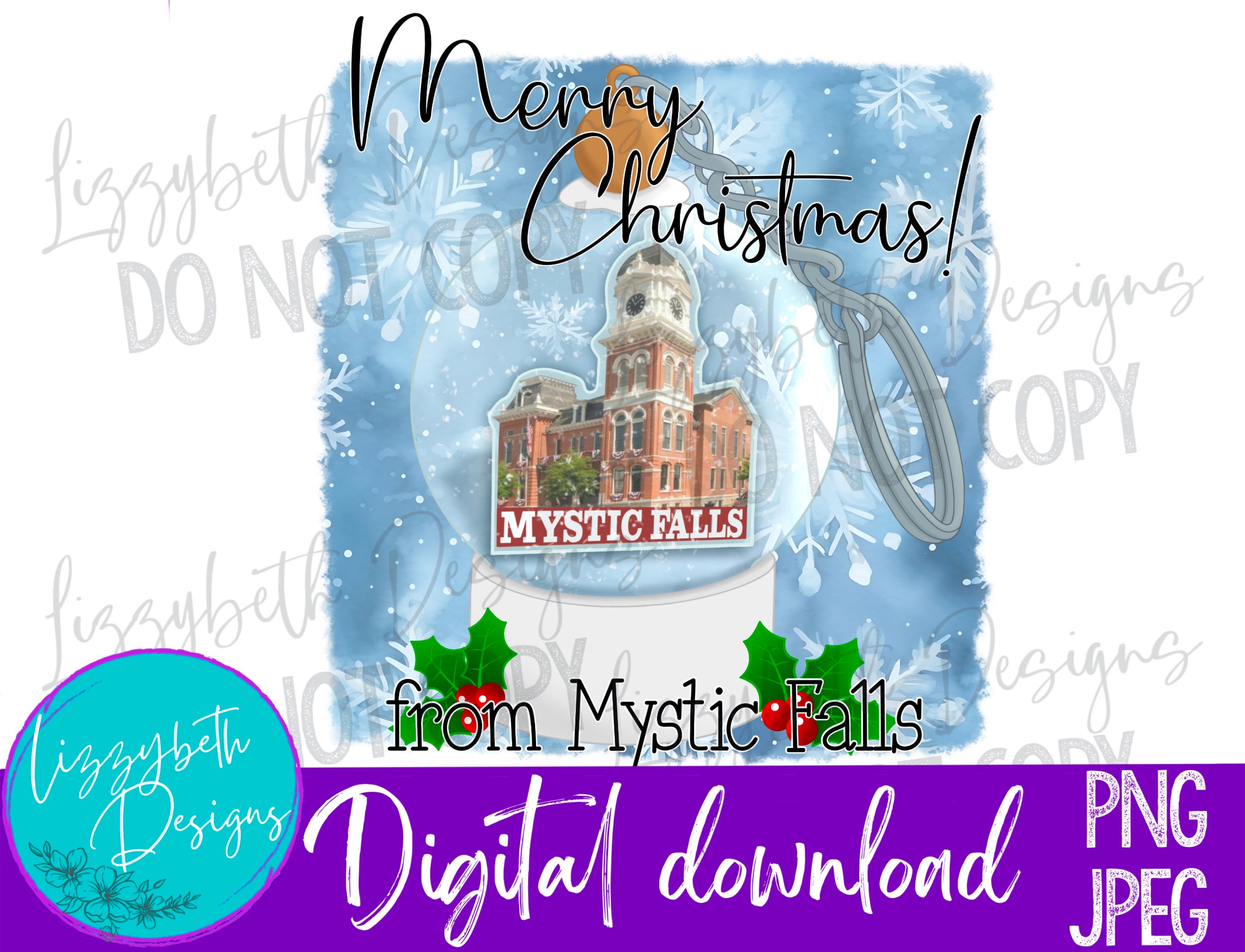 Mystic Falls TVD Snowglobe Christmas PNG Sublimation Design, I Was