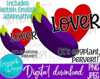Dick/Eggplant Lover Funny PNG Sublimation Design