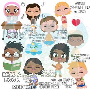 May include: Colorful illustration of ten children with different self-care activities. The activities include writing in a journal, humming a favorite song, meditating, going for a walk, reading a book, hugging a stuffed toy, thinking happy thoughts, giving yourself a hug, and imagining a favorite place.