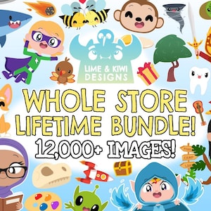 May include: A digital art graphic bundle featuring cartoon characters and objects such as a shark, bee, superhero, corgi, and a girl reading. The text reads "WHOLE STORE LIFETIME BUNDLE! 12,000+ IMAGES!"
