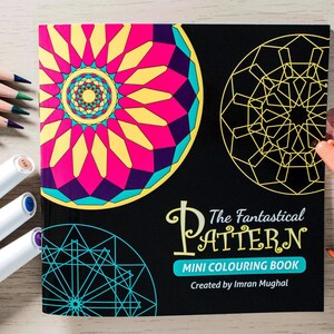 May include: A black and white mini coloring book with the title "The Fantastical Pattern Mini Coloring Book" and the text "Created by Imran Mughal". The cover features colorful geometric patterns.