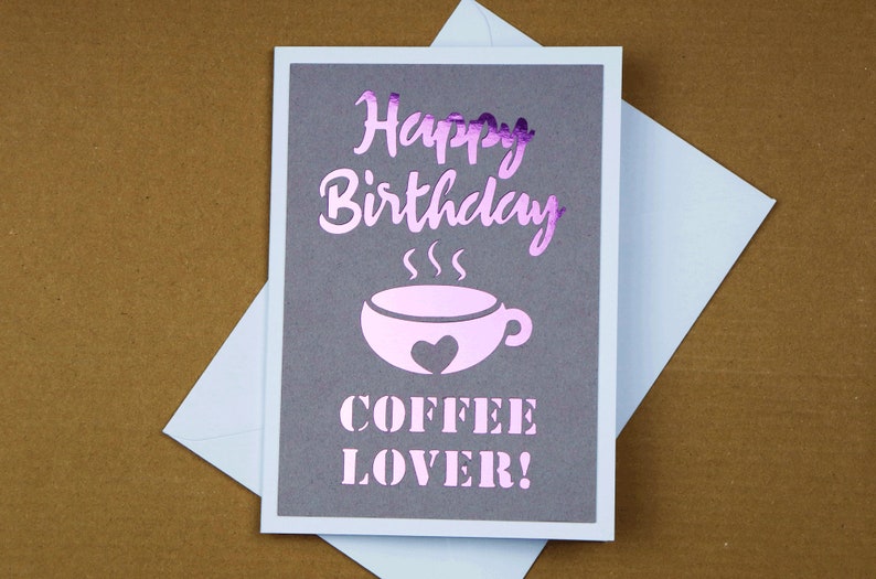 Happy Birthday Coffee Lover Cutout Design Purple Foil Reflection. for