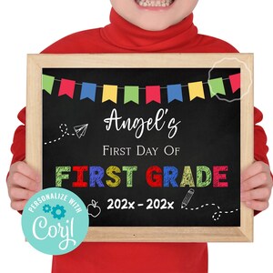 First Day of School Sign, Editable back to school sign, 1st day of school, 1st Grade sign, Chalkboard sign, Photo Prop Sign