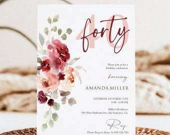 May include: A white invitation card with a watercolor floral design in shades of pink and burgundy. The text on the card reads "forty" in a pink and burgundy font, followed by "Please join us for a birthday celebration honoring Amanda Miller" and details for the event.