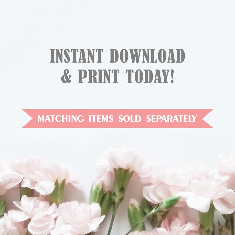 May include: Instant download and print today!  Matching items sold separately.  A white background with pink carnations.