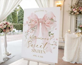 Floral Bow Sweet Sixteen Welcome Sign | Delicate Soft Pink Coquette 16th Birthday Printable Sign | Sweet 16 Party Decor, Editable template