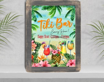 May include: A Tiki Bar sign with tropical leaves and flowers. The sign says "Tiki Bar" and "Every Hour!" with a crossed out "Happy Hour: 6:00pm - 7:00pm". There are four tropical drinks in front of the sign.