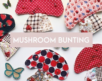 Toadstool Mushroom Sewing PDF Pattern, Easy Mushroom Baby Shower Bunting pattern, Outdoor Party Mushroom Decoration, Fairyland garland