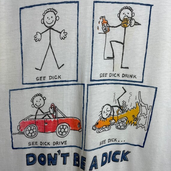 Don’t Be A D*** T Shirt - image 5