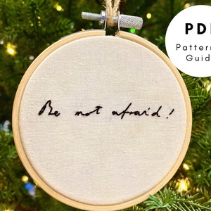 Be not afraid hand embroidery design, Embroidered Hand Lettering, Catholic Christmas ornament, John Paul II, Gifts for Catholics