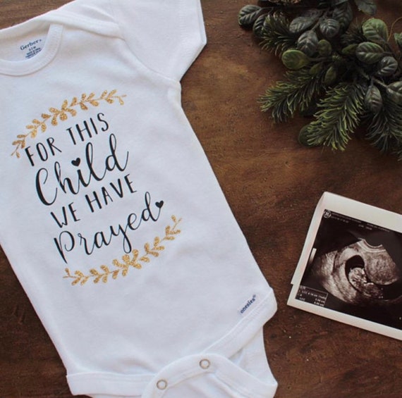 for this child we have prayed onesie