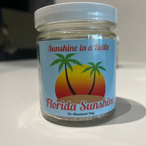 SUNSHINE IN A BOTTLE   (Florida Sunshine)