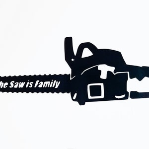 The Saw Is Family- decalcomania in vinile