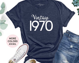 Birth Year Shirt 1970, Retro 1970 T-Shirt, 1970 Birthday Gift for Him or Her, Ready to Ship Graphic Tee, Unisex Shirt