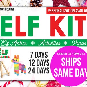 ELF KIT 2023 | 24, 12 or 7 Days of Christmas, ELFcapades Elf Activity Kit Box Gift for Kids, Props Accessories Toys Mischief Antics Pack