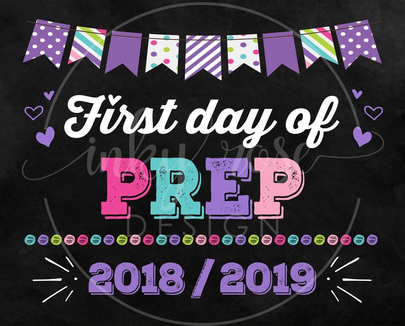 First Day of Prep Sign Girl First Day of School Sign Chalk Etsy