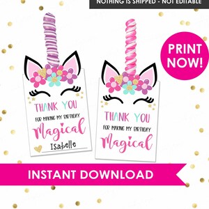 May include: Two printable unicorn thank you tags with pink, blue, and gold accents. The text reads "Thank you for making my birthday magical". One tag has the name "Isabelle" on it.