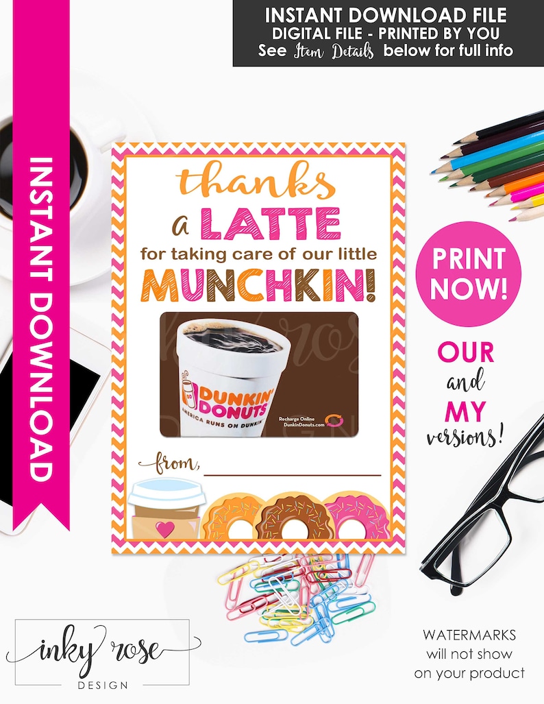 Dunkin Donuts Teacher Appreciation Gift Card Holder, PRINTABLE Thanks a Latte Gift Card Holder, Teacher Coach End of Year Last Day of School 