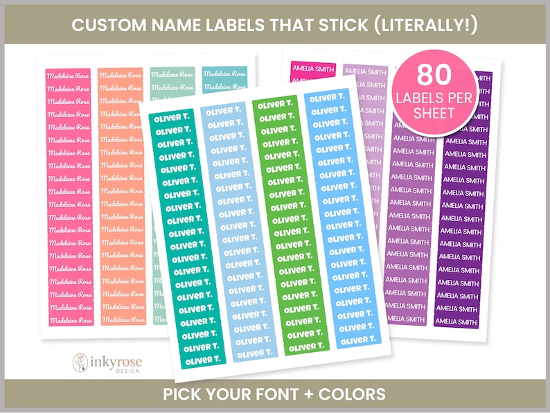 May include: Sheets of custom name labels in various colors, including pink, orange, green, and blue. The labels feature names like "Oliver T." and "Amelia Smith." Text at the top reads "Custom Name Labels That Stick (Literally!)". A pink circle indicates "80 Labels Per Sheet."
