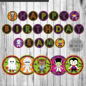 May include: Halloween birthday banner with black and green circles featuring the words "Happy Birthday Sam" with various Halloween characters in each circle. The characters include a skeleton, a witch, a mummy, a werewolf, Frankenstein, and a vampire.