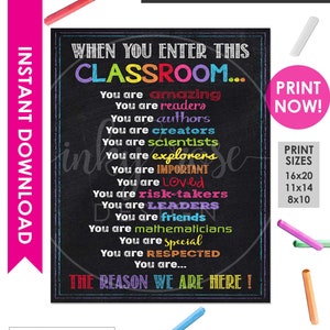 Wenn Sie dieses Klassenzimmer betreten Schild DRUCKBARE Poster SOFORTIGER DOWNLOAD Lehrer-Dekoration, inspirierendes Poster, Ersttagsgeschenk zur Wertschätzung
