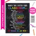 When You Enter This Classroom Sign PRINTABLE Poster INSTANT DOWNLOAD ...